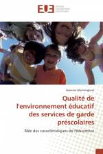Qualité de l'environnement éducatif des services de garde préscolaires af Suzanne Manningham
