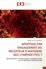 APOPTOSE PAR ENGAGEMENT DU RÉCEPTEUR D'ANTIGÈNE DES LYMPHOCYTES T af Marie-Cecile Michallet