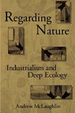 Regarding Nature af Andrew McLaughlin