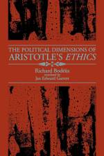 The Political Dimensions of Aristotle's Ethics af Richard Bodeus