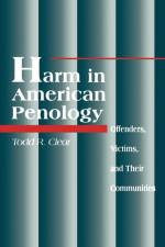 Harm in American Penology af Todd R. Clear