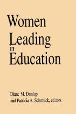 Women Leading In Education af Diane M. Dunlap