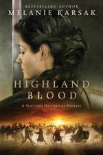 Highland Blood af Melanie Karsak