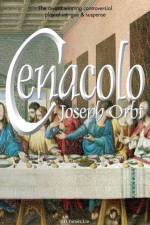 Cenacolo: Play af Joseph Orbi