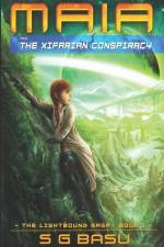 Maia and the Xifarian Conspiracy af S. G. Basu