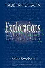 Explorations Expanded (Bereishit) af Kahn D. Ari