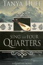 Sing the Four Quarters: A Quarters Novel af Tanya Huff
