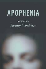 Apophenia af Jeremy Freedman