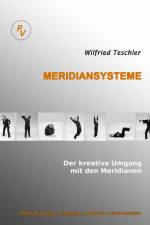 Meridiansysteme af Wilfried Teschler
