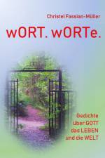 wORT. wORTe. af Christel Fassian-Müller