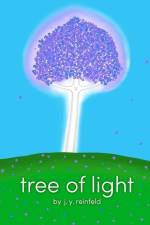 Tree of Light af J. Y. Reinfeld