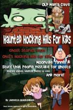 Haunted Hocking Hills for Kids: Ghost Stories from Ohio's Hocking Hills for Kids af Jannette Rae Quackenbush