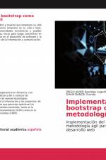 Implementación del bootstrap como una metodología ágil af Diego Javier Bastidas Logroño