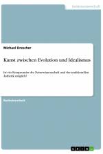 Kunst zwischen Evolution und Idealismus af Michael Drescher