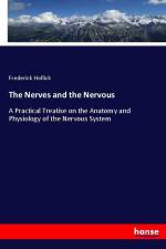The Nerves and the Nervous af Frederick Hollick