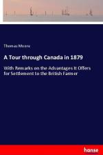 A Tour through Canada in 1879 af Thomas Moore