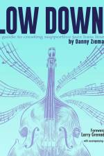 The Low Down af Danny Ziemann