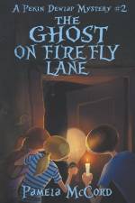 The Ghost on Firefly Lane af Pamela G McCord