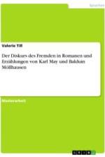 Der Diskurs des Fremden in Romanen und Erzählungen von Karl May und Balduin Möllhausen af Valerie Till