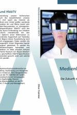 Medienkonvergenz und HbbTV af Elmar Trummer