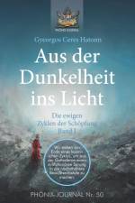 Aus der Dunkelheit ins Licht - Die ewigen Zyklen der Schöpfung, Band I af Gyeorgos Ceres Hatonn