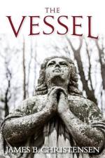 The Vessel af James B. Christensen