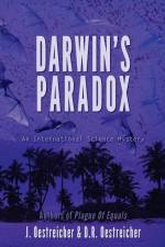 Darwin's Paradox: An international science mystery af D. R. Oestreicher