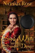 Snow White Learns Stranger Danger af Natasja Rose