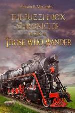 Those Who Wander: The Puzzle Box Chronicles Book 3 af Shawn P. McCarthy