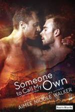 Someone to Call My Own (Road to Blissville, #2) af Aimee Nicole Walker