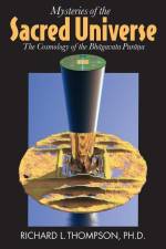 Mysteries of the Sacred Universe af Richard L. Thompson