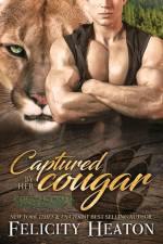 Captured by her Cougar: Cougar Creek Mates Shifter Romance Series af Felicity Heaton