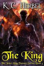 The King: The Jester King Fantasy Series: Book Four af K. C. Herbel