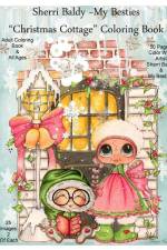 Sherri Baldy My Besties Christmas Cottage Coloring Book af Sherri Ann Baldy