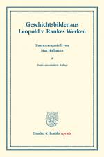 Geschichtsbilder aus Leopold v. Rankes Werken. af Max Hoffmann