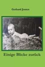 Einige Blicke zurück af Gerhard Josten