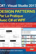 Design Patterns illustré avec C#7 et WPF af Patrice Rey
