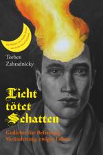 Licht tötet Schatten af Torben Zahradnicky