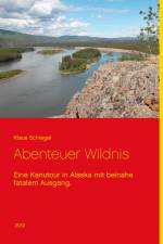 Abenteuer Wildnis af Klaus Schiegel