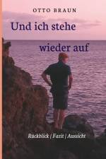 Und ich stehe wieder auf af Otto Braun