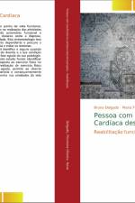 Pessoa com Insuficiência Cardíaca descompensada af Bruno Delgado