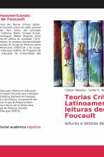 Teorias Críticas Latinoamericanas: leituras decoloniais de Foucault af Clayton Messias