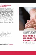 Las redes sociales de cuidadores de adultos mayores dependientes af César Augusto Gómez Santos