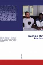 Teaching Through Afrikaans Medium of Instruction af Johanna Elizabeth de Koker