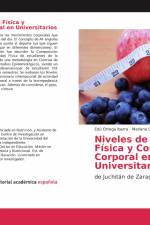 Niveles de Actividad Física y Composición Corporal en Universitarios af Edú Ortega Ibarra