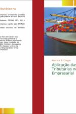 Aplicação das Normas Tributárias no Cotidiano Empresarial af Marco A. B. Chagas