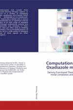 Computational Chemistry of Oxadiazole metal complexes af Ndula Frankline Keming