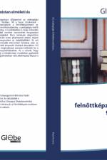 Az andragógia-feln¿ttképzéstan elméleti és gyakorlati alapjai af Poór Ferenc