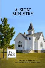 A 'Sign' Ministry af Darryl K. Hampton