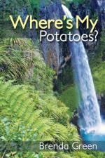 Where's My Potatoes? af Brenda Green